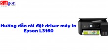 Hướng dẫn cài đặt driver máy in Epson L3160