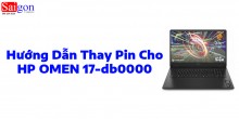 Hướng dẫn thay pin laptop HP OMEN 17-db0000