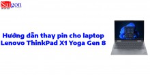 Hướng Dẫn Thay Pin Laptop Lenovo ThinkPad X1 Yoga Gen 8